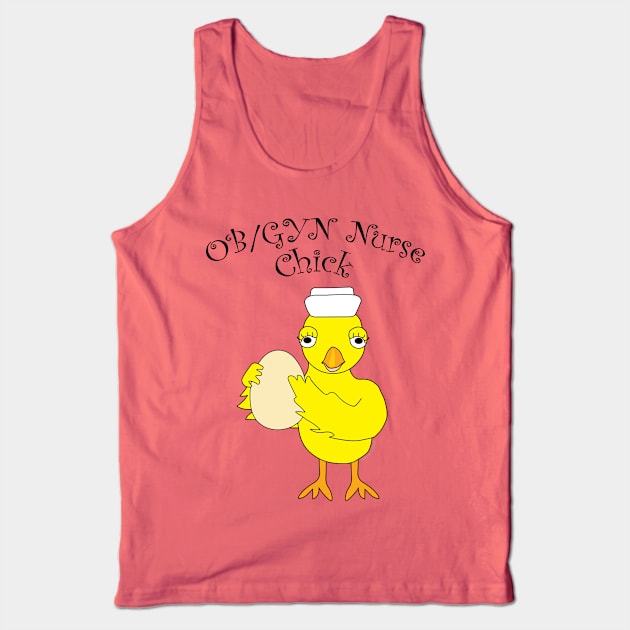 OB/GYN Nurse Chick Tank Top by Barthol Graphics